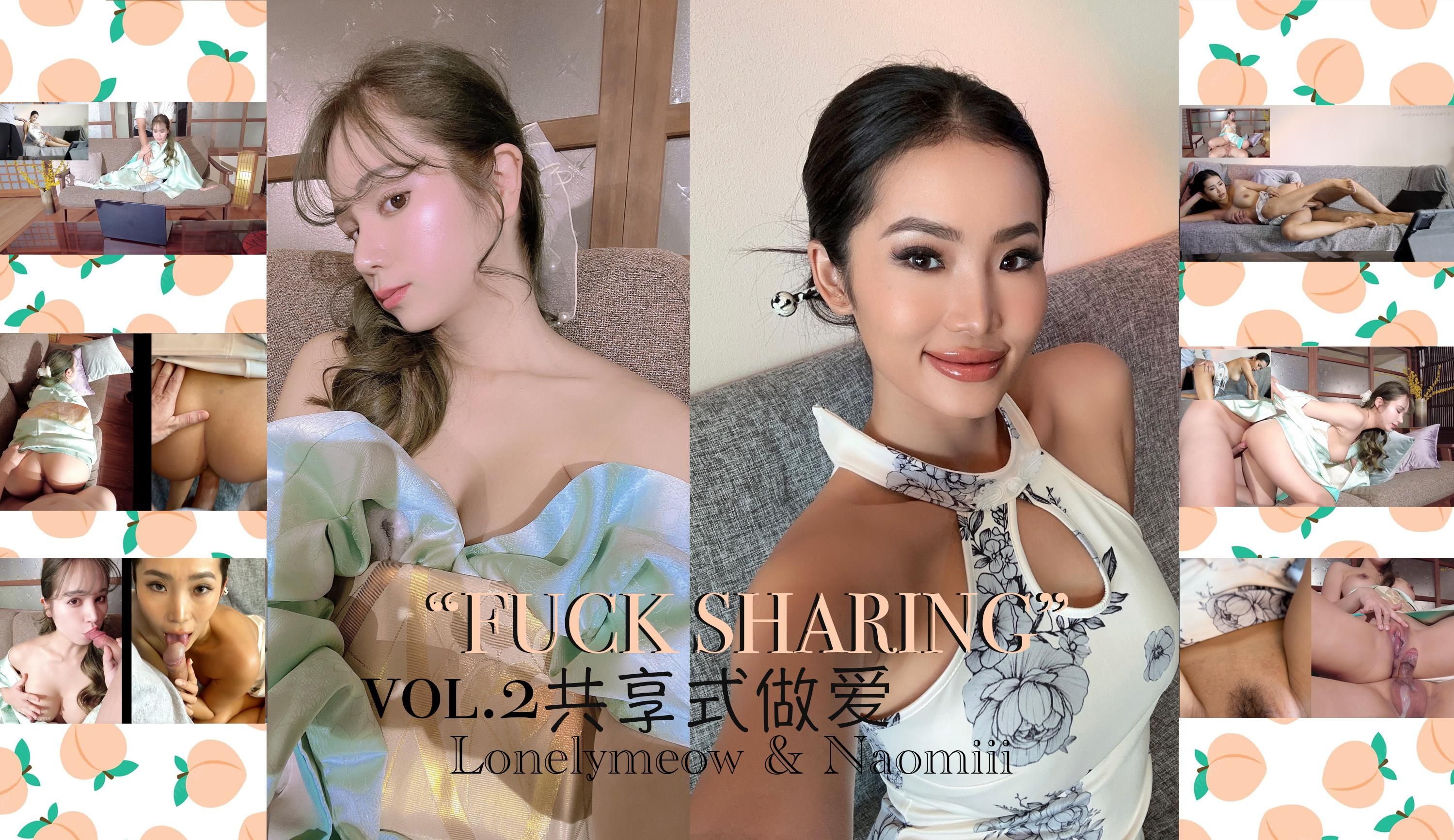 lonelymeow : Sex Sharing "Fuck Sharing" vol.2